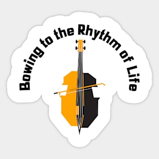 Bowing to the Rhythm of Life Cello Sticker